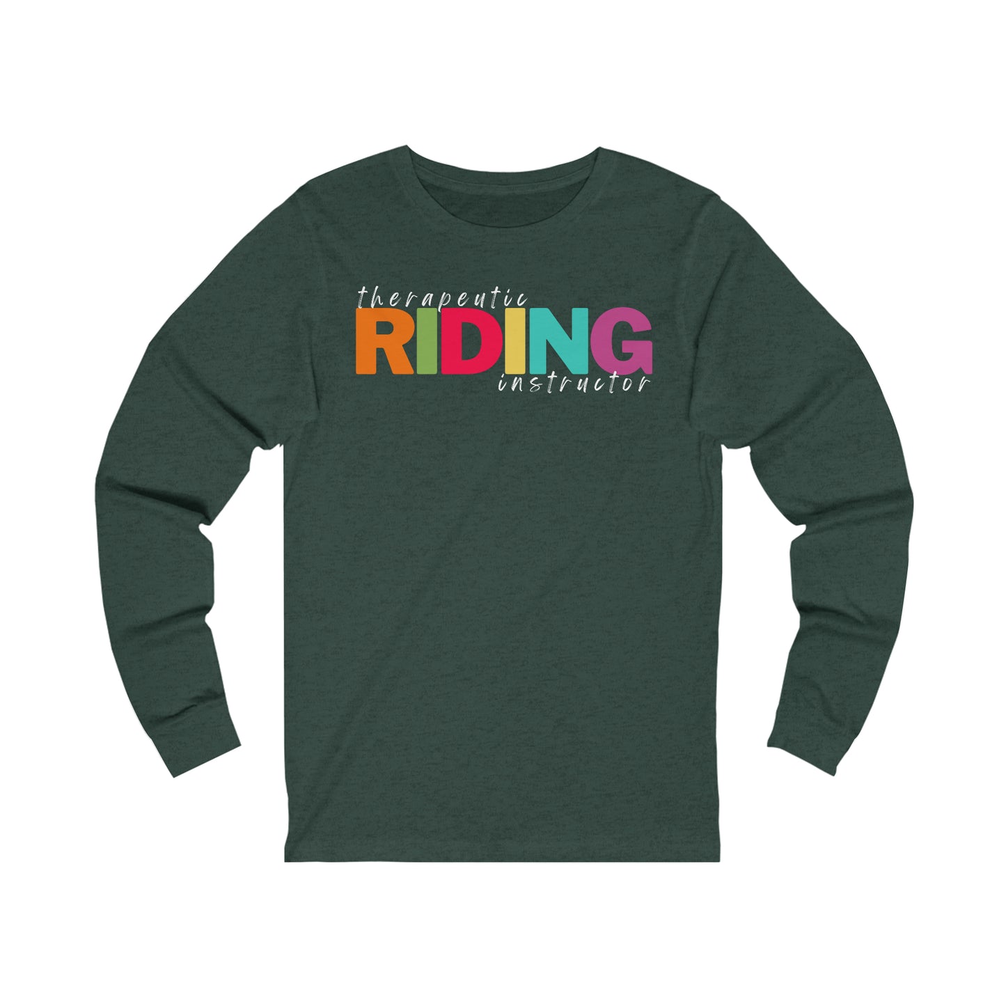 Therapeutic Riding Instructor- unisex long sleeve shirt