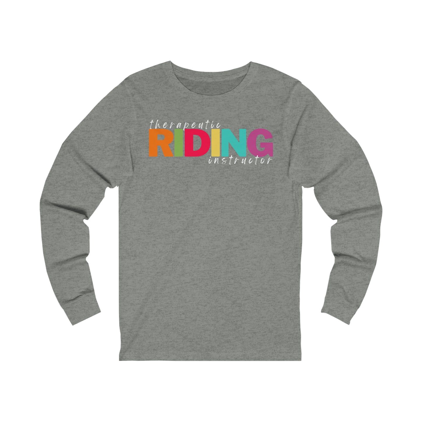 Therapeutic Riding Instructor- unisex long sleeve shirt