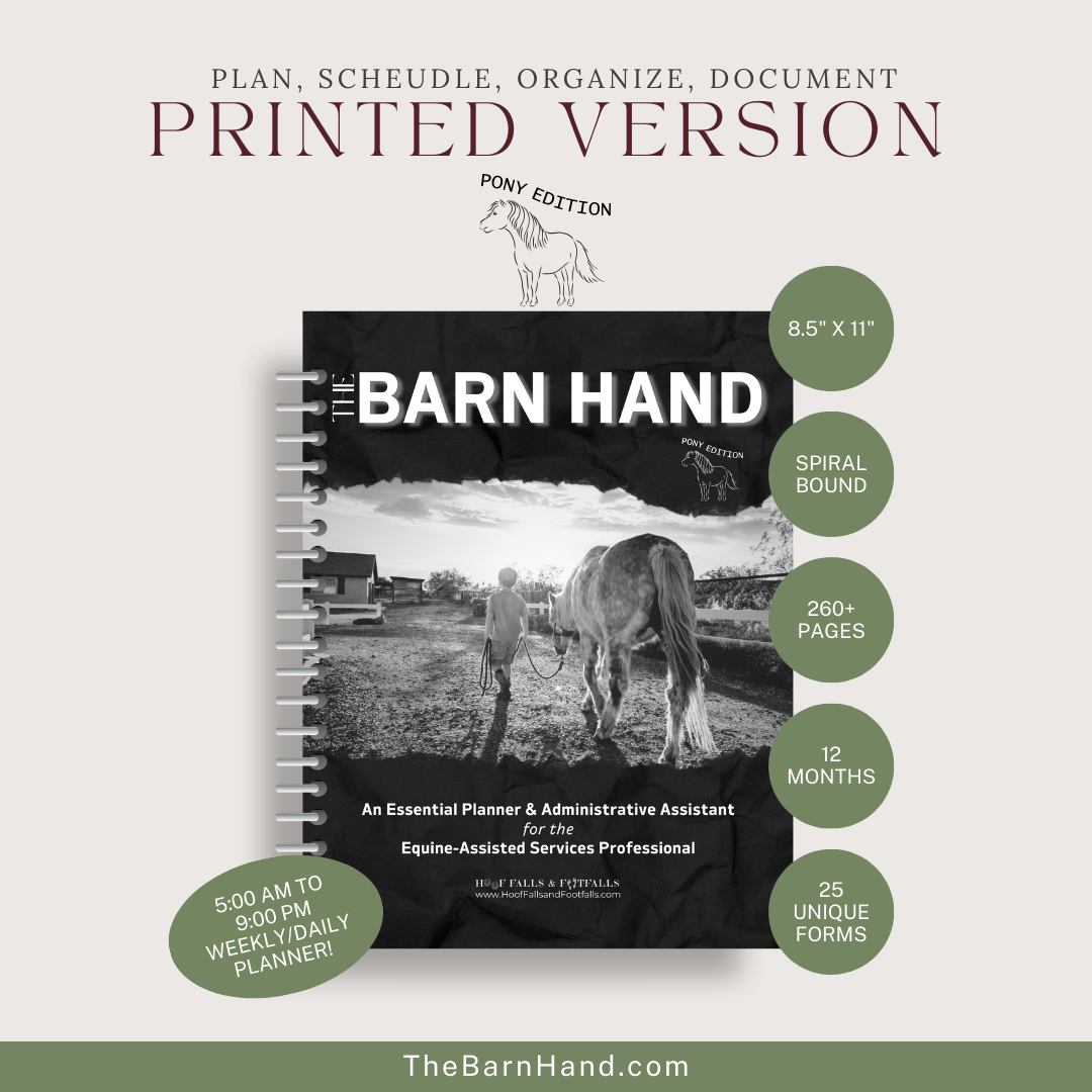 The Barn Hand- Pony Edition - PRINTED
