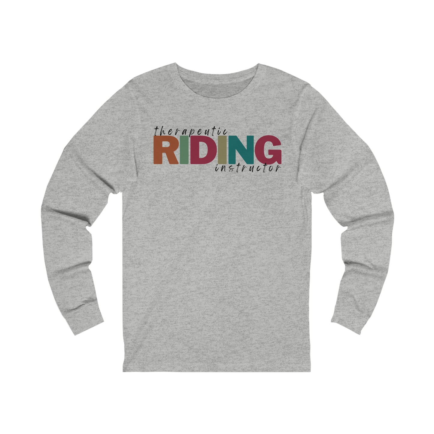 Therapeutic Riding Instructor- unisex long sleeve shirt