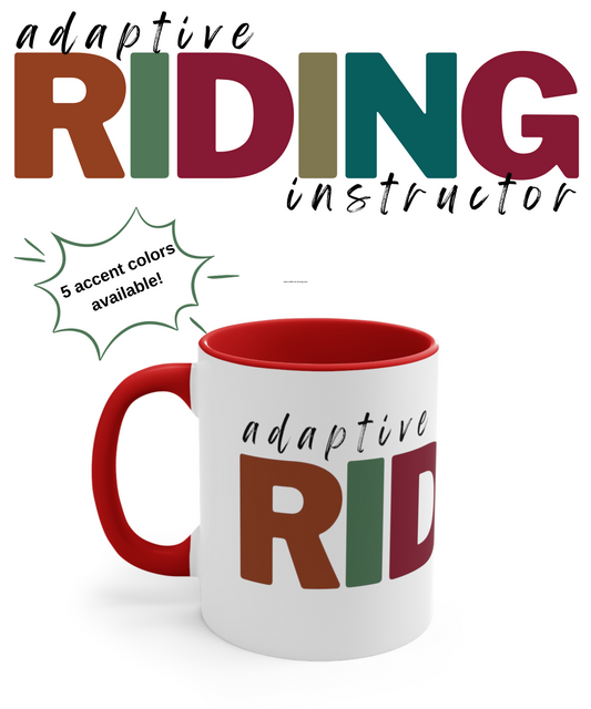 Adaptive Riding Instructor Mug 11 oz