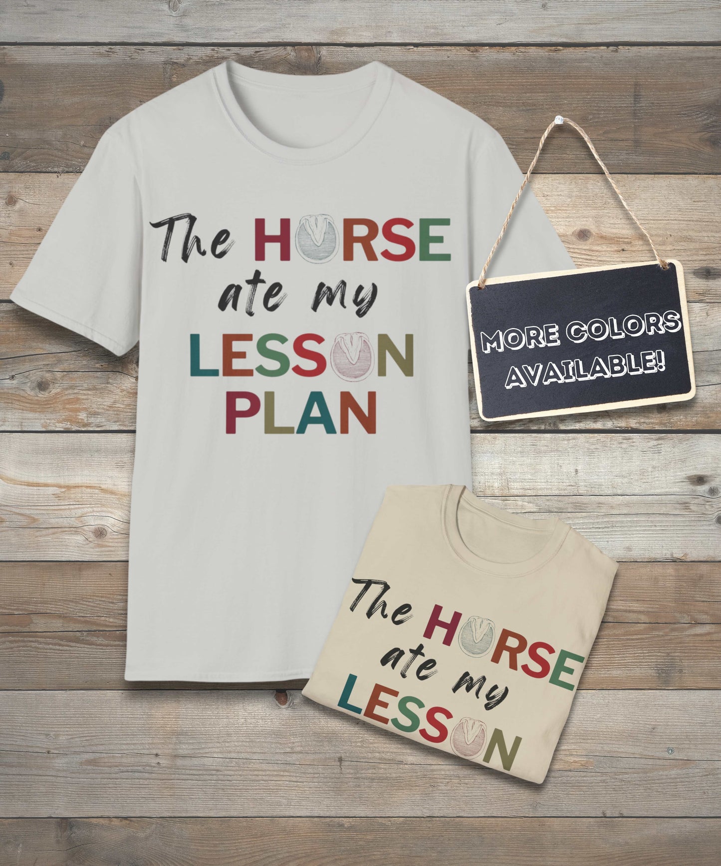 The Horse Ate My Lesson Plan shirt- unisex short sleeve t-shirt